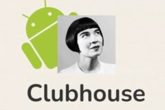 نسخه اندروید برنامه Clubhouse بعد از انتظار طولانی منتشر شد!